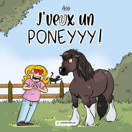 Ik wil een pony! Lavauzelle-editie