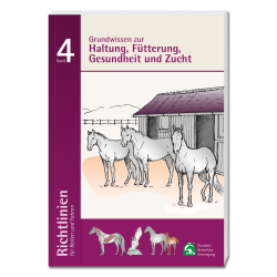 Basiskennis over huisvesting, voeding, gezondheid en fokkerij volume 4 Deutsche Reiterliche Vereinigung