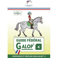 Guide Fédéral FFE Galop® 4 Guide Fédéral FFE Galop® 4