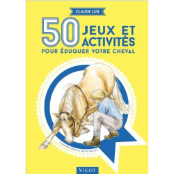 50 spellen en activiteiten om uw paard op te leiden
